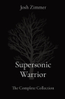 Supersonic Warrior: The Complete Collection Cover Image