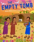 The Empty Tomb: A Story of Easter Cover Image