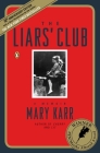 The Liars' Club: A Memoir By Mary Karr Cover Image
