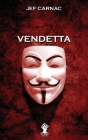 Vendetta: Nouvelle édition By Jef Carnac Cover Image