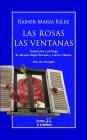 Las Rosas - Las Ventanas (Edición Bilingüe) By Carlos Camara (Translator), Miguel Angel Frontan (Translator), Ediciones de la Mirandola (Editor) Cover Image