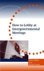 How to Lobby at Intergovernmental Meetings Cover Image