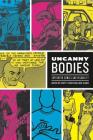 Uncanny Bodies: Superhero Comics and Disability (Graphic Medicine #18) By Scott T. Smith (Editor), José Alaniz (Editor) Cover Image