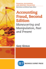 Accounting Fraud: Maneuvering and Manipulation, Past and Present By Gary Giroux Cover Image