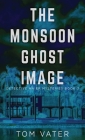 The Monsoon Ghost Image Cover Image