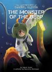 The Monster of the Deep By Taylor Zajonc, Geraldine Rodriguez (Illustrator) Cover Image