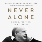 Never Alone: Prison, Politics, and My People Cover Image