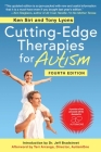 Cutting-Edge Therapies for Autism, Fourth Edition Cover Image