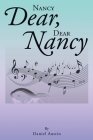 Nancy Dear, Dear Nancy By Daniel Austin Cover Image