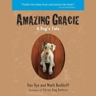 Amazing Gracie: A Dog's Tale Cover Image