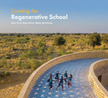 Creating the Regenerative School Cover Image