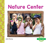 Nature Center (Field Trips) Cover Image