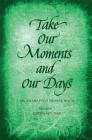 Take Our Moments # 1: An Anabaptist Prayer Book: Ordinary Time Cover Image