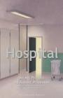Hospital: An Art Project by Robert Priseman By Margaret Iversen, Ben Cranfield, Robert Priseman Cover Image