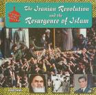 The Iranian Revolution and the Resurgence of Islam (Making of the Middle East) By Barry Rubin Cover Image