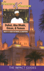 Treasures & Pleasures of Dubai, Abu Dhabi, Oman & Yemen: Best of the Best in Travel and Shopping Cover Image