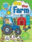 The Wonderful World of Simon Abbott: On the Farm: Playful Pictures and Fun Facts to Fire Kids' Imaginations! Cover Image