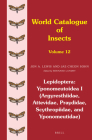 Lepidoptera: Yponomeutoidea I (Argyresthiidae, Attevidae, Praydidae, Scythropiidae, and Yponomeutidae) (World Catalogue of Insects #12) Cover Image