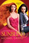 Sunblind (The Darkborn Legacy) By Michael Griffo Cover Image