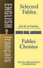Selected Fables: A Dual-Language Book (Dover Dual Language French) Cover Image