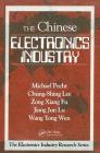 The Chinese Electronics Industry (Electronics Industry Research Series) Cover Image