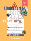 kindergarten Trace me workbook: Practice for Kids with Pen Control, Line Tracing, Letters, and More! By Modern Learn Books Cover Image