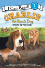 Charlie the Ranch Dog: Stuck in the Mud (I Can Read Level 1) Cover Image
