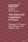 The State and Capitalism in China By Margaret M. Pearson, Meg Rithmire, Kellee Tsai Cover Image