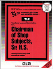 Shop Subjects, Sr. H.S.: Passbooks Study Guide (Teachers License Examination Series) By National Learning Corporation Cover Image