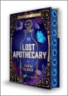 The Lost Apothecary Collector's Edition By Sarah Penner Cover Image