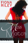 Miss Match By Fiona Riley Cover Image