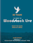 Woodstock Live: 50 Years By Julien Bitoun, Michael Lang (Foreword by) Cover Image