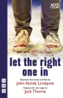 Let the Right One in By Jack Thorne, John Ajvide Lindqvist (Other) Cover Image