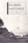 Elusive Histories: Mozambican Migrant Laborers in Rhodesia, ca. 1900-1980 (New African Histories) Cover Image