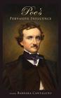 Poe's Pervasive Influence (Perspectives on Edgar Allan Poe #1) By Barbara Cantalupo (Editor) Cover Image