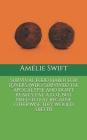Survival Food Haiku for Lovers (Who Survived the Apocalypse and Don't Really Eat a Lot, But Need to Eat Because Otherwise They Would Die) III By Amelie Swift Cover Image