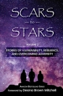 Scars to Stars By Deana Brown Mitchell (Foreword by) Cover Image