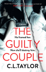 The Guilty Couple By C. L. Taylor Cover Image