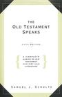 Old Testament Speaks - 5th edition: A Complete Survey of Old Testament Histo Cover Image
