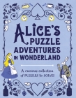 Alice's Puzzle Adventures in Wonderland By Gareth Moore Cover Image