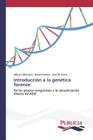 Introducción a la genética forense By Adrian Odriozola, David Celorrio, Jose M. Aznar Cover Image