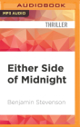 Either Side of Midnight By Benjamin Stevenson, Rupert Degas (Read by) Cover Image