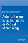 Automation and Basic Techniques in Medical Microbiology Cover Image
