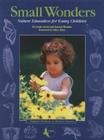 Small Wonders: Nature Education for Young Children Cover Image
