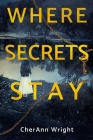 Where Secrets Stay Cover Image