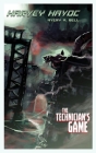 Harvey Havoc: The Technician's Game Cover Image