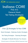 Indiana CORE Fine Arts General Music Test Taking Strategies: Indiana CORE 026 Exam - Free Online Tutoring By Jcm-Indiana Core Test Preparation Group Cover Image