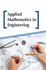 Applied Mathematics in Engineering By Olga Moreira (Editor) Cover Image
