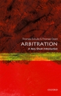 Arbitration: A Very Short Introduction (Very Short Introductions) Cover Image
