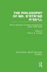 The Philosophy of Mr. B*rtr*nd R*ss*ll: With an Appendix of Leading Passages from Certain Other Works. a Skit. (Routledge Library Editions: Russell) By Philip E. B. Jourdain (Editor) Cover Image